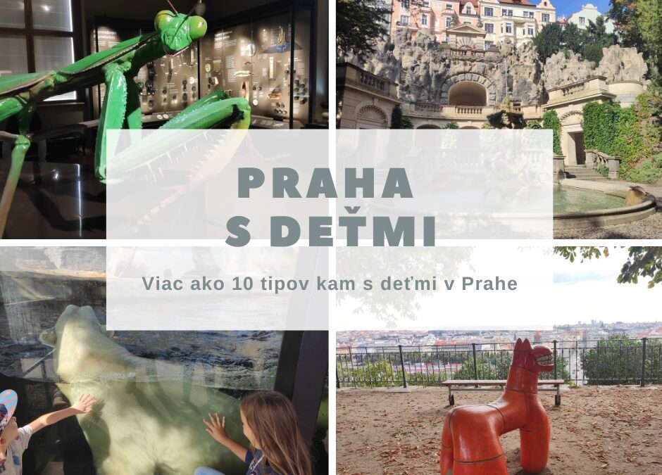 Praha s deťmi